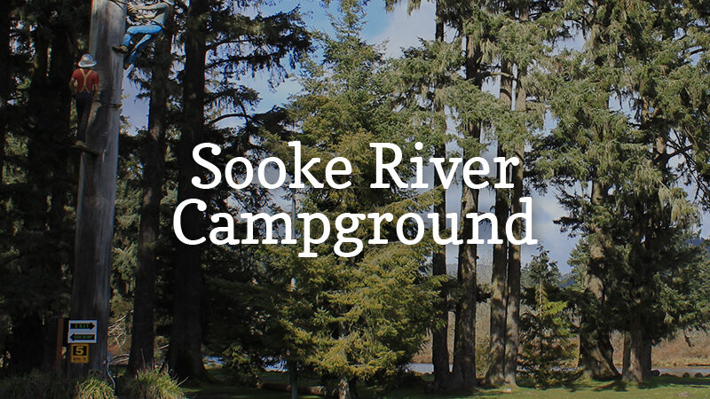 Sooke River Campground